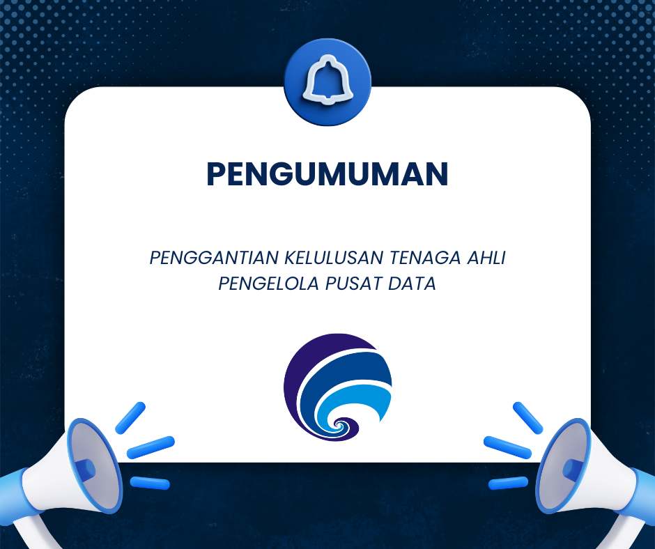 PENGGANTIAN KELULUSAN TENAGA AHLI PENGELOLA PUSAT DATA