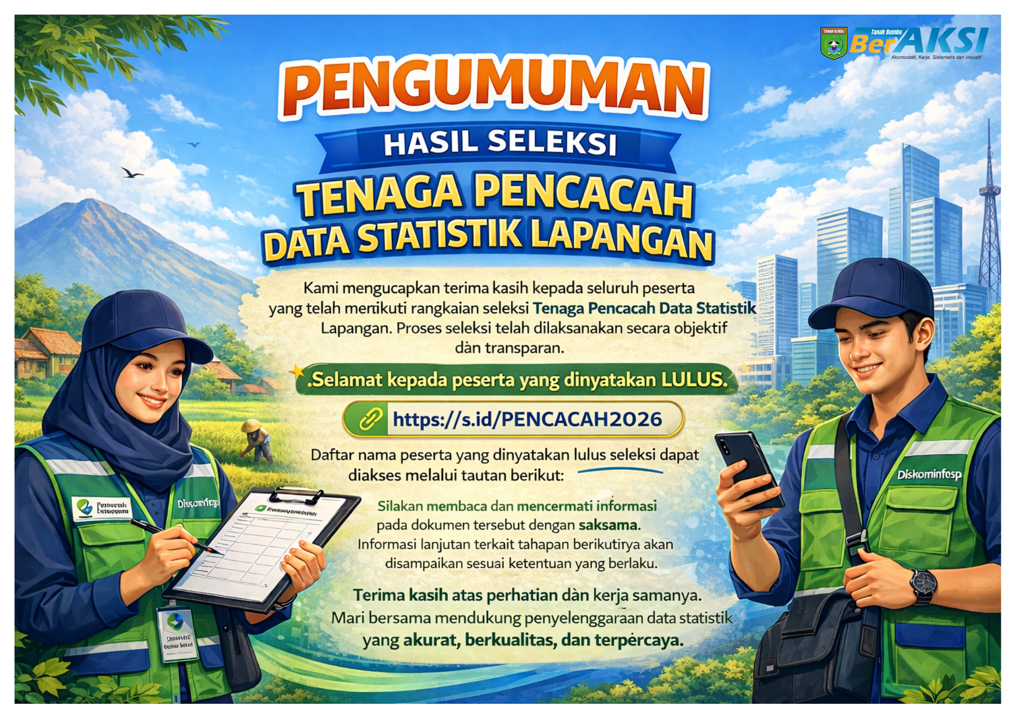 PENGUMUMAN HASIL SELEKSI ADMINISTRASI PENERIMAAN PENCACAH DATA STATISTIK LAPANGAN